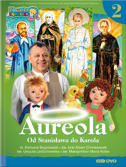 Aureola - od Stanisława do Karola cz.  2 - Aureola - od Stanisława do Karola cz. 2.jpg