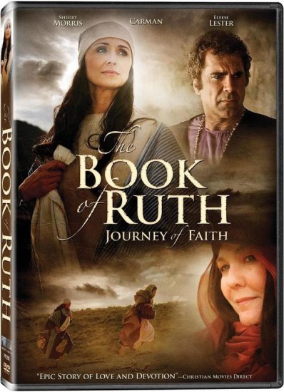 Księga Ruth - podróż wiary - (The Book of Ruth - Journey of Faith) - (2009)